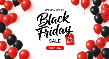 Black Friday Sale Banner with Red and Black Helium Balloons Border and Up To 50 Percent Special Offer Discount