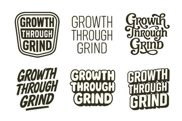 Fototapeta premium Harmonious Lettering Variations. Discipline fuels growth. Set lettering. harmonious lettering variations of the same emblematic concept, each with different