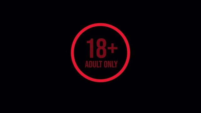 18 plus only sign symbol Adult Only Headline Animation with alpha channel on black background