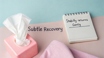 Pink tissue box and notepad with gentle message on pastel background for subtle recovery and self-care concepts