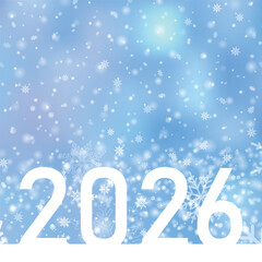 Happy New Year 2026 Winter Snow Blue Background with Snowflakes. Vector