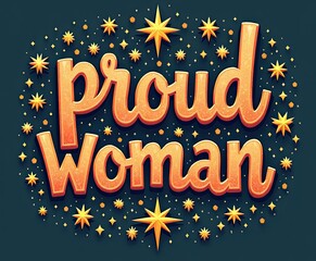 hand typography sparkle with scheme, geometric, proud, vintage, signs, box, woman