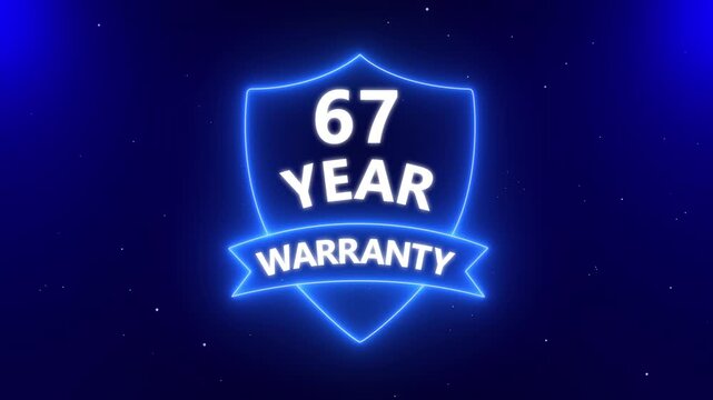 Neon line 67 years warranty quality assurance with shield emblem stamp badges symbol of product guarantee animated. Neon Warranty shield Animation. Business guarantee animated. Support service icon,