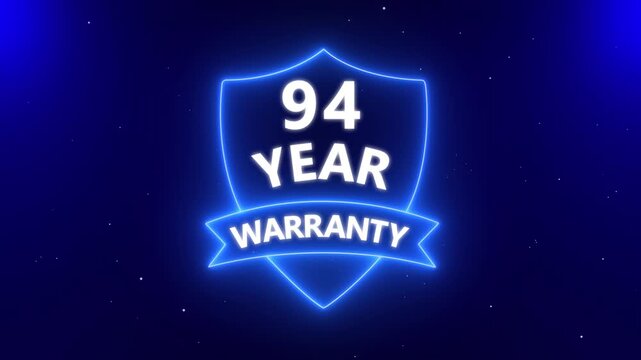 94 year warranty quality assurance with shield emblem stamp badges symbol of product guarantee animated. Neon Warranty shield Animation. Stamp, Imprint, Seal Template. Business guarantee