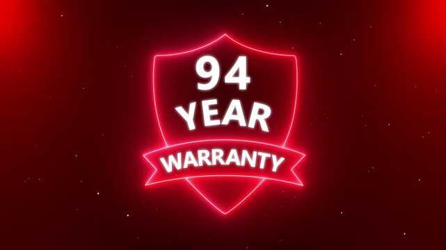 94 year warranty quality assurance with shield emblem stamp badges symbol of product guarantee animated. Neon Warranty shield Animation. Stamp, Imprint, Seal Template. Business guarantee