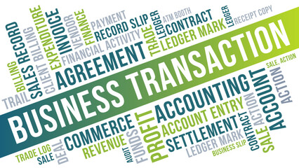Business Transaction Word Cloud, Accounting Finance profit and ledger terms