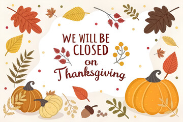 Thanksgiving Closed Sign with Pumpkins and Fall Wreath Illustration