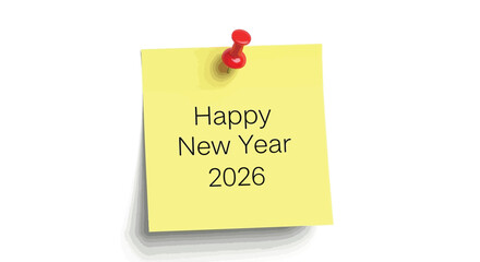 Yellow sticky note wishing happy new year for year 2026
