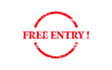 FREE ENTRY ! - Red Rubber Stamp with text message FREE ENTRY ! 
