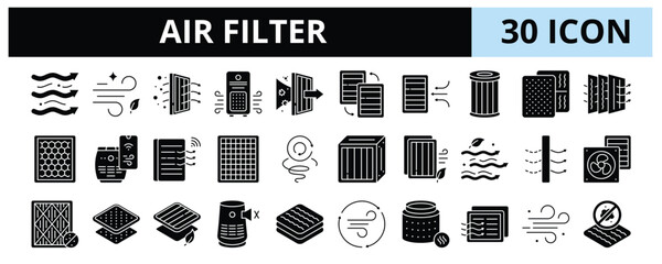 30 Air Filter Glyph Icons Vector - Dust Filter, HEPA, Sensor, Vent, Odor, Air Cleaner, Carbon Filter