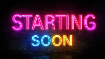 Vibrant neon sign displaying starting soon message for an engaging online stream event