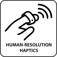human-resolution haptics icon