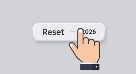 Reset to 2026 button with hand cursor, business concept illustra