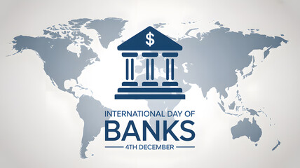 International Day of Banks 2024 &ndash; Global Celebration on 4th December