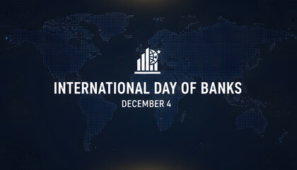 International Day of Banks A Global Tribute to Financial Institutions
