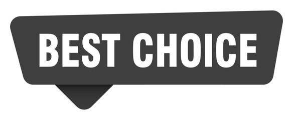 best choice black sign isolated on transpatent background. best choice sticker