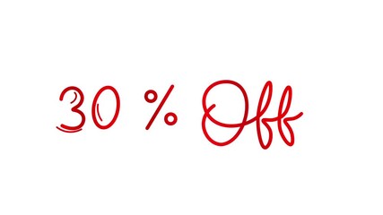 30% offer One line continuous animated typography intro outro, hand drawn calligraphy monoline vintage text on background, sale aniamted Calligraphy lettering video red type on white background bg - Powered by Adobe