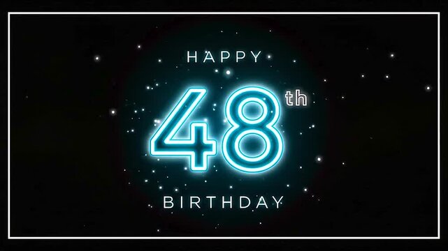 Neon 48th birthday celebration with glowing blue digits, white text, and starry particles on dark backdrop