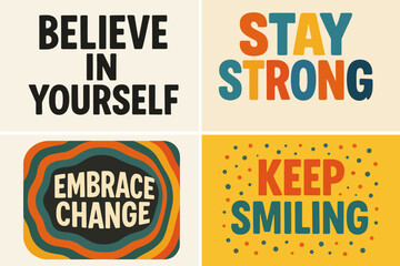 Inspirational Typographic Art Prints. Collection of typographic art prints with motivational quotes. Each print features a different inspirational message in a. Vector illustration