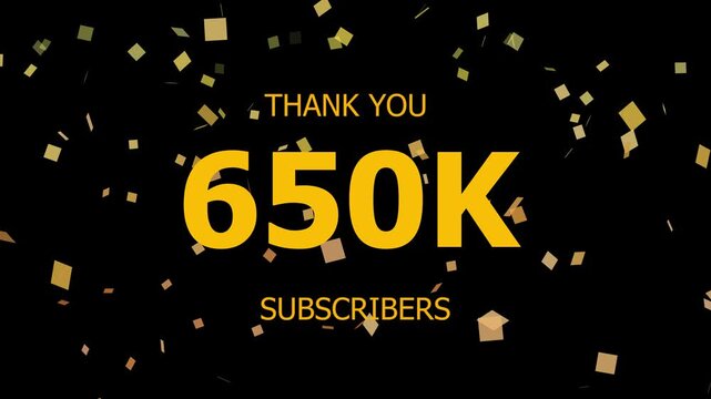 Thank You 650K. Subscribers Celebration 650K. Animation with Black Background Subscription Logo Animation Videos. Thank you followers congratulation. subscribers modern animation banner design.