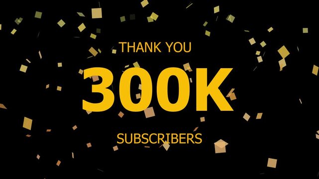 Thank You 300K. Subscribers Celebration 300k. Animation with Black Background Subscription Logo Animation Videos. Thank you followers congratulation. subscribers modern animation banner design.