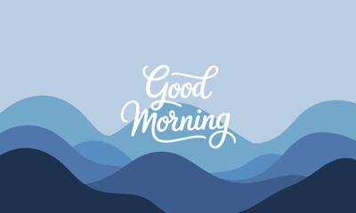 Start your day positively with this calming image featuring soft blue waves and the text 'Good Morning,' perfect for a refreshing and serene beginning.