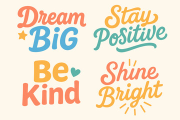 Inspirational Typography Icons. Set of typographic icons featuring short inspirational phrases. Each icon showcases a unique color scheme and style, with playful. Vector illustration