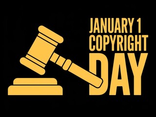 Celebrate january 1 copyright day with a gavel symbolizing legal protection and intellectual property