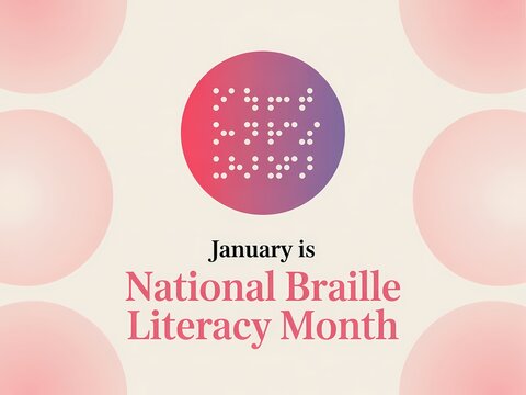 January celebrates national braille literacy month with a colorful gradient circle featuring braille text