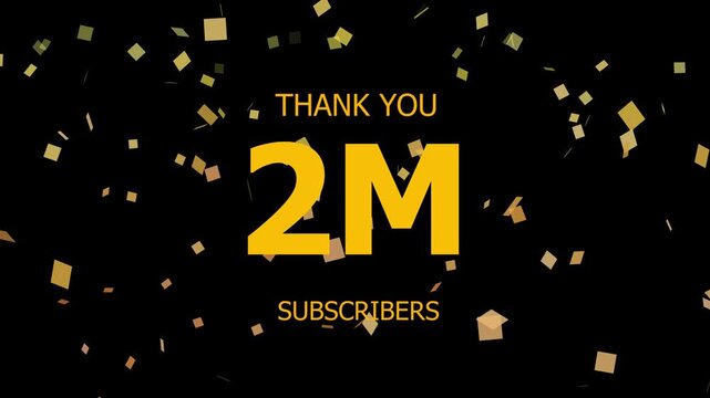 Thank You 2M. Subscribers Celebration 2M. Animation with Black Background Subscription Logo Animation Videos. Thank you followers congratulation. subscribers modern animation banner design.
