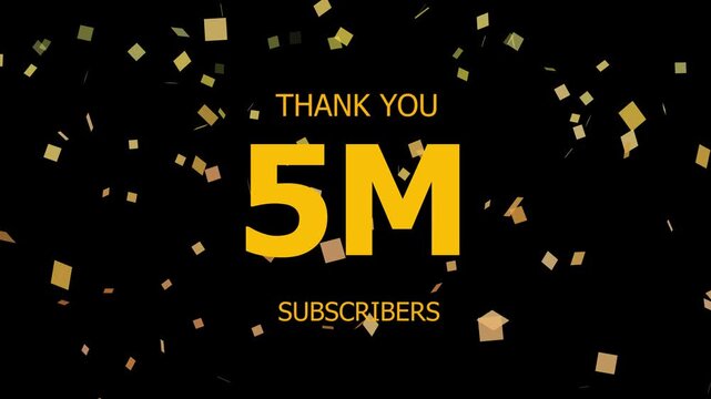 Thank You 5M. Subscribers Celebration 5M. Animation with Black Background Subscription Logo Animation Videos. Thank you followers congratulation. subscribers modern animation banner design.