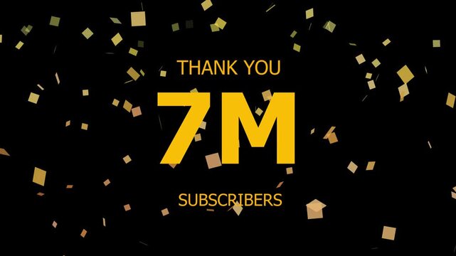 Thank You 7M. Subscribers Celebration 7M. Animation with Black Background Subscription Logo Animation Videos. Thank you followers congratulation. subscribers modern animation banner design.