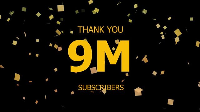 Thank You 9M. Subscribers Celebration 9M. Animation with Black Background Subscription Logo Animation Videos. Thank you followers congratulation. subscribers modern animation banner design.