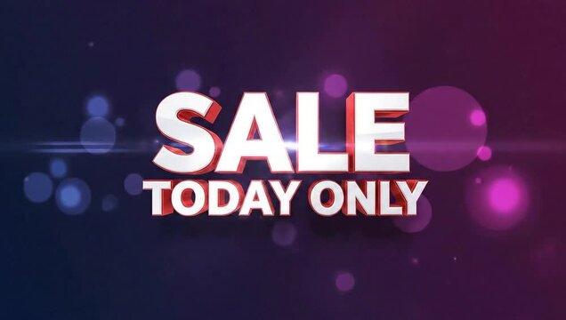 Today only sale announcement special offer limited time discount promotion advertising campaign