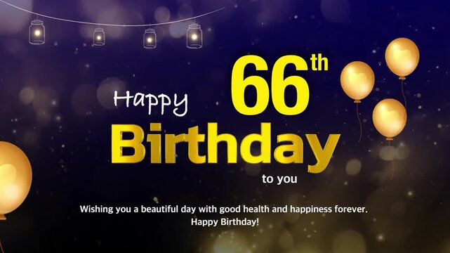 66th Birthday Wishes Greeting Card Template &ndash; Golden Text with Bokeh Lights, Celebration Background | 4K Birthday Wishes Video Template