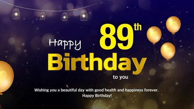 89th Birthday Wishes Greeting Card Template &ndash; Golden Text with Bokeh Lights, Celebration Background | 4K Birthday Wishes Video Template
