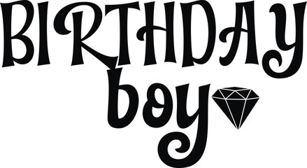 Birthday Boy Svg,Happy Birthday Svg,Birthday Party Svg,