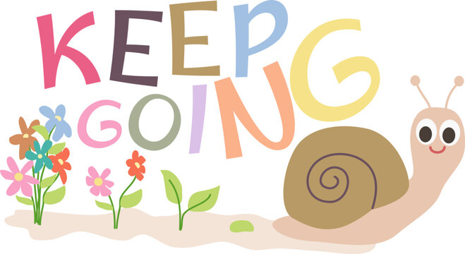 Cute snail illustration with colorful flowers and playful lettering in a soft pastel style. Calm and uplifting mood for journaling themes. Suitable for planners and positive reminders.