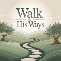 walk in his ways