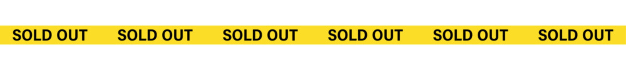 A yellow banner with the phrase sold out repeated six times in black letters on a white background
