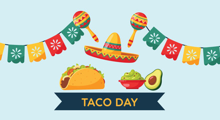 Festive Taco Day celebration banner with a delicious taco guacamole sombrero and maracas under colorful papel picado flags.