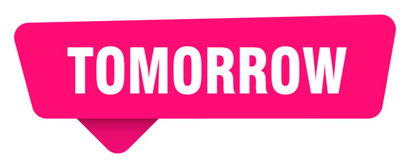 tomorrow magenta sticker isolated on transpatent background. tomorrow sign