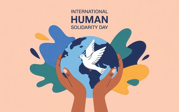 International human solidarity day with hands holding globe and dove