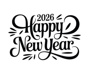 Fototapeta premium Happy New Year 2026 decorative hand lettering typography
