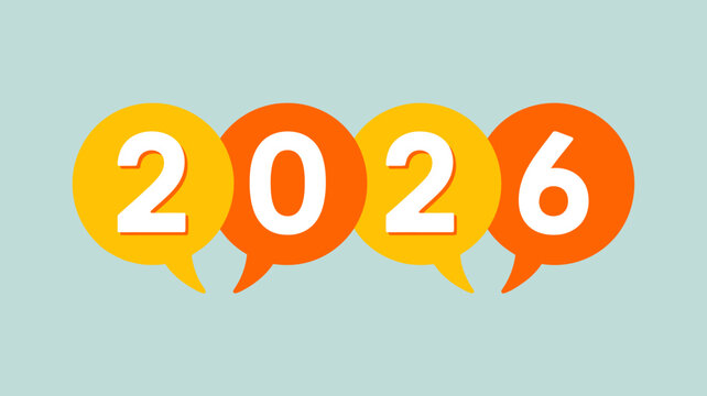 Vibrant 2026 new year design with speech bubbles, ideal for digital marketing campaigns and online greetings, creating a cheerful and modern aesthetic