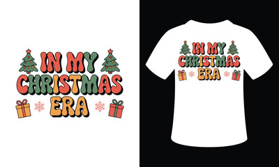 In My Christmas Era t-shirt design