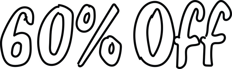 hand drawn typography of 60 % off vector design on a white background , perfect for  black friday discount offer