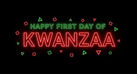 Happy first day of kwanzaa neon text with confetti