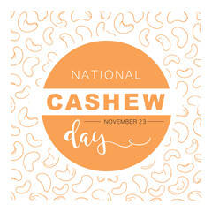 National Cashew Day ,Vector, design.