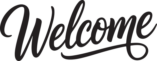Welcome Script Text | Calligraphic Inscription for Greetings, Events, and Signage